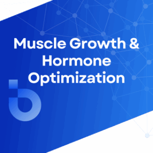 Muscle Growth & Hormone Optimization